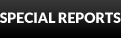 Special Reports